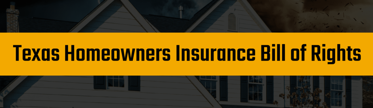 texas homeowners insurance bill of rights